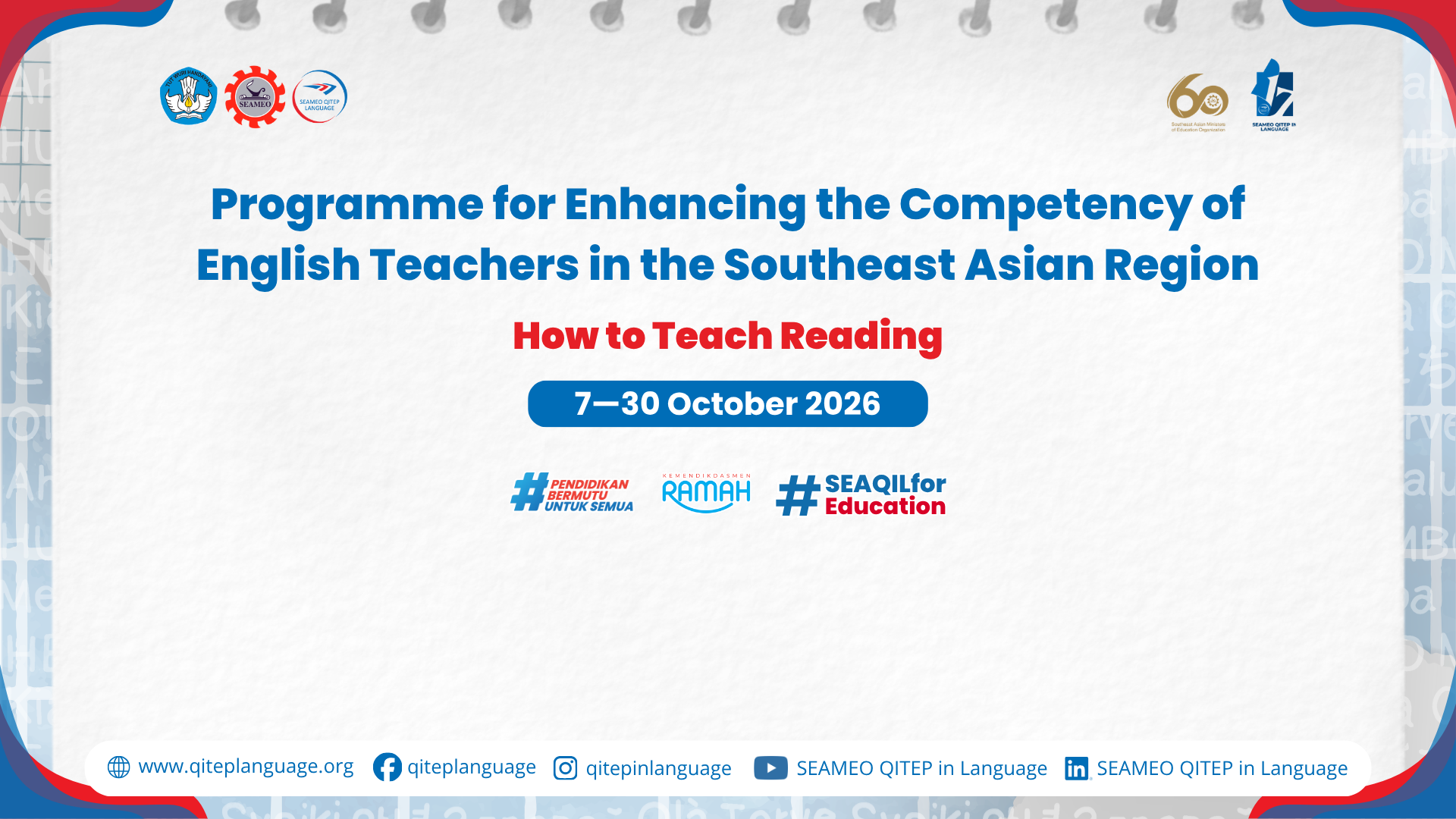 CALL FOR PARTICIPANTS: Programme for Enhancing the Competency of English Teachers in the SEA Region