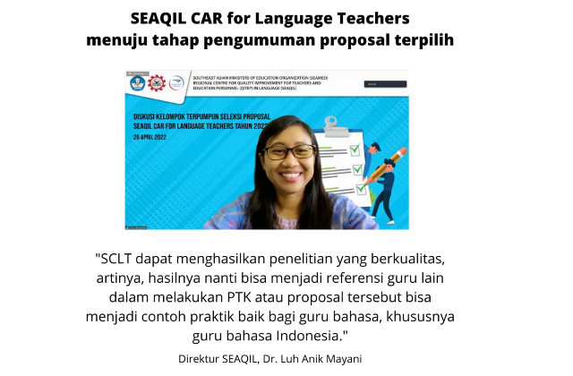 SEAQIL CAR for Language Teachers menuju tahap pengumuman proposal terpilih