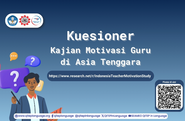 [KLIK DI SINI] Kuesioner Kajian Motivasi Guru di Asia Tenggara