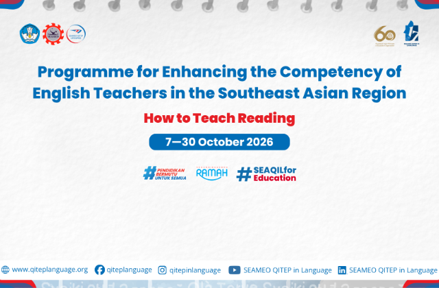 CALL FOR PARTICIPANTS: Programme for Enhancing the Competency of English Teachers in the SEA Region